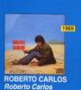 1969 - Roberto Carlos